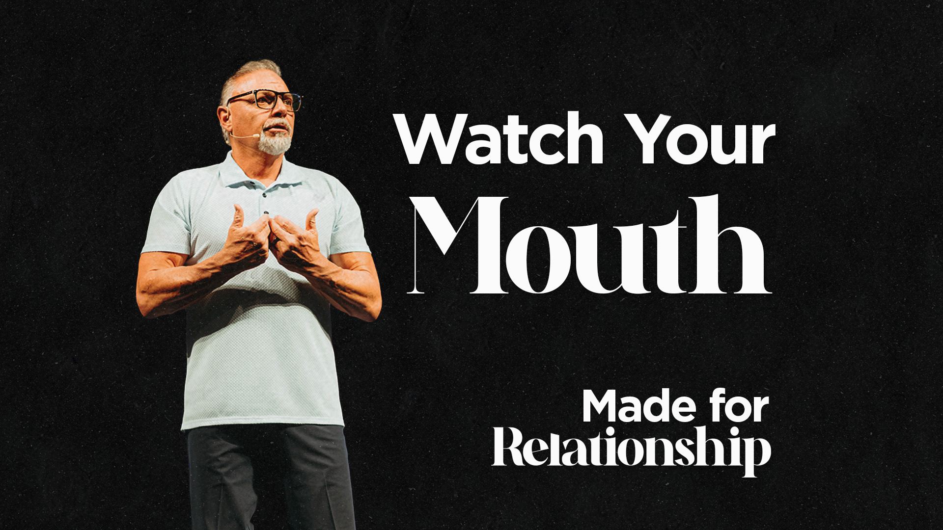 Watch Your Mouth